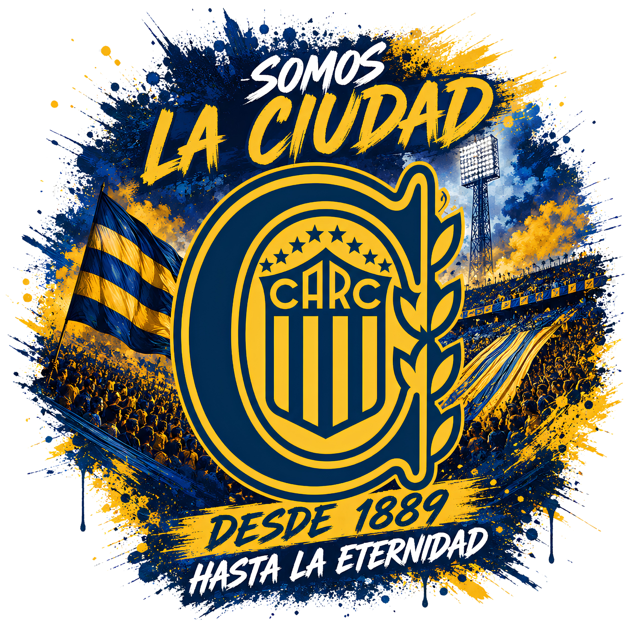 Rosario Central: somos la ciudad, desde 1889 hasta la eternidad